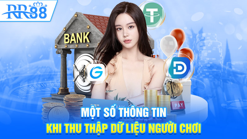 Một số thông tin khi thu thập dữ liệu người chơi