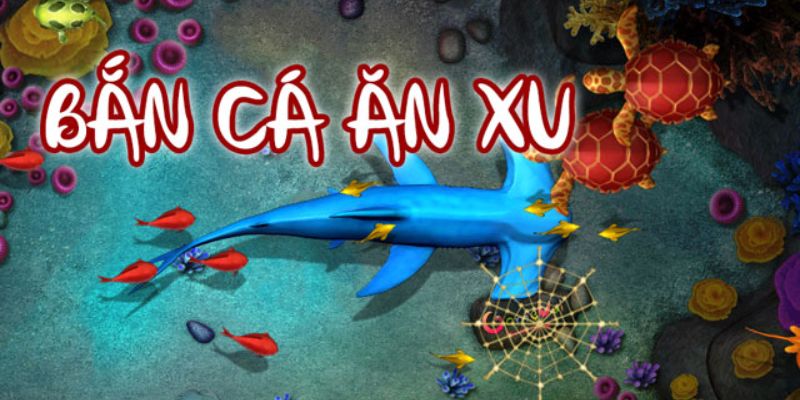 Sơ lược về tựa game bắn cá ăn xu trực tuyến