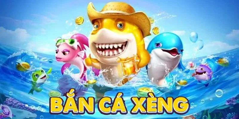 Thế mạnh của bắn cá xèng đỉnh cao 