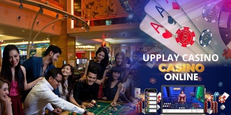 Vài nét về sảnh Uplay casino hấp dẫn 