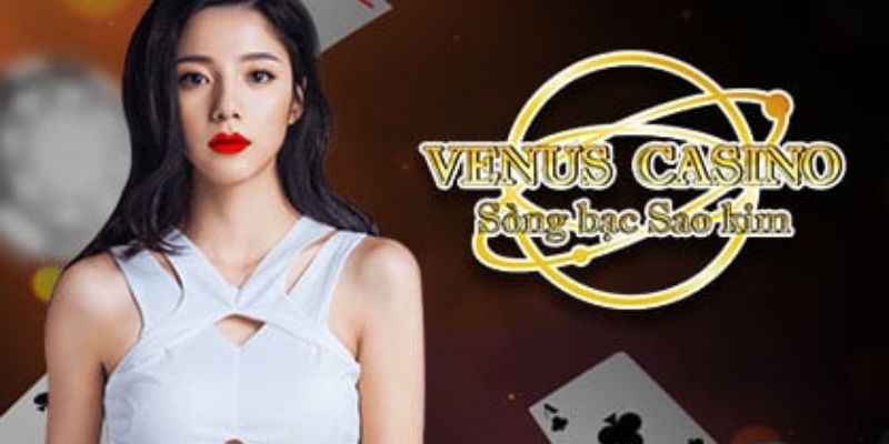 Ưu điểm ấn tượng khi chơi tại venus casino 