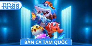 Bắn Cá Tam Quốc