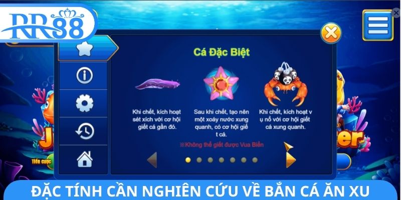 Đặc tính cần nghiên cứu về bắn cá ăn xu
