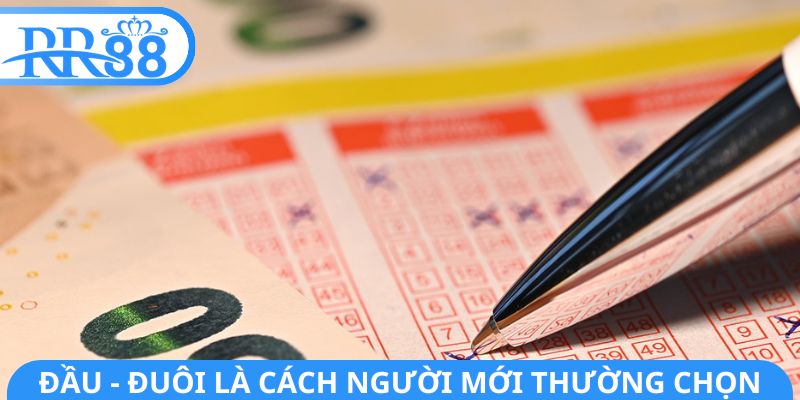 Đầu - đuôi là cách người mới thường chọn
