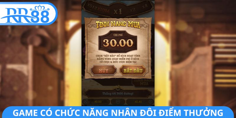 Game có chức năng nhân đôi điểm thưởng