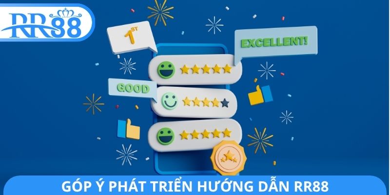 Góp ý phát triển hướng dẫn RR88