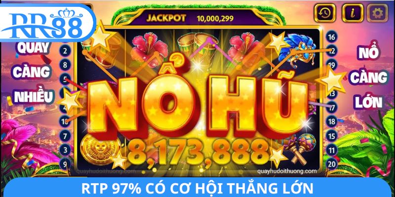 RTP 97% có cơ hội thắng lớn