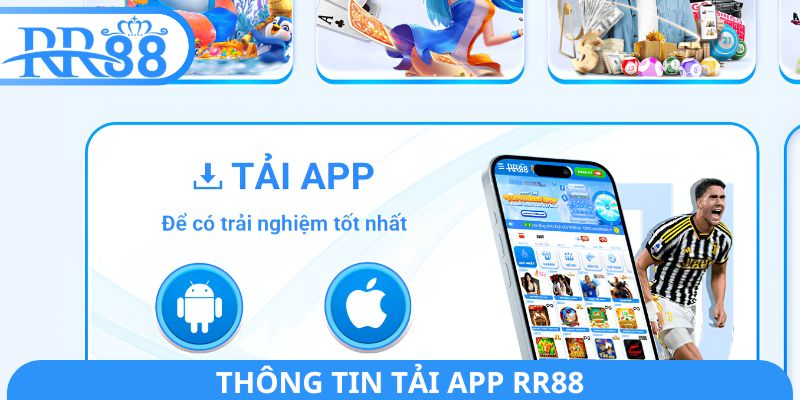 Thông tin tải app RR88