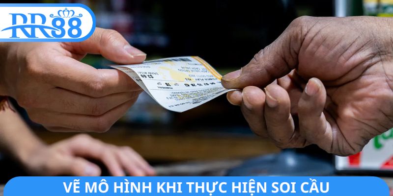 Vẽ mô hình khi thực hiện soi cầu